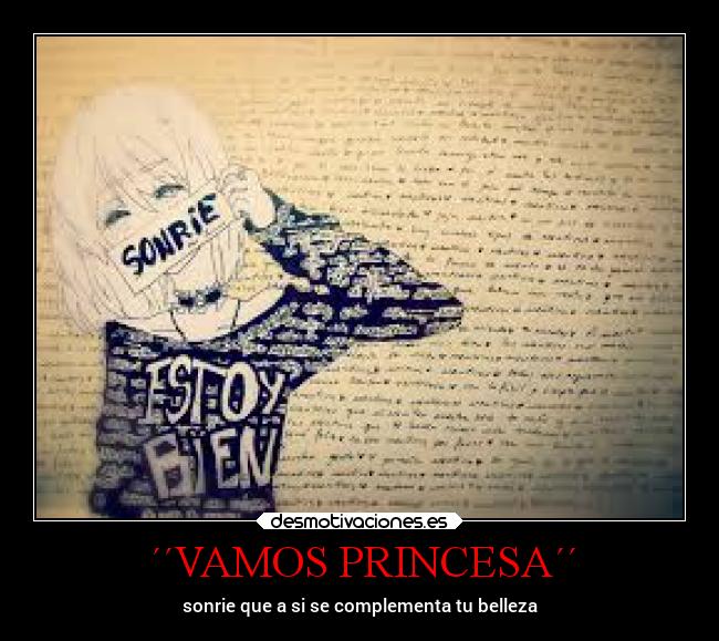 ´´VAMOS PRINCESA´´ - 