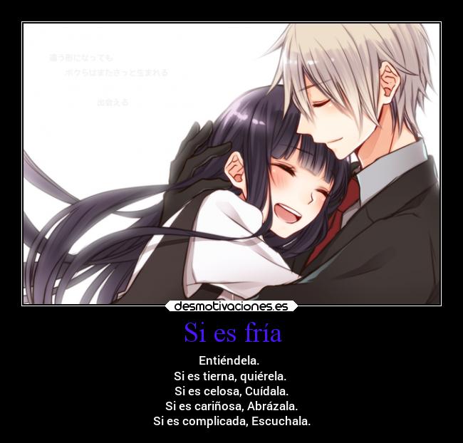 Si es fría -