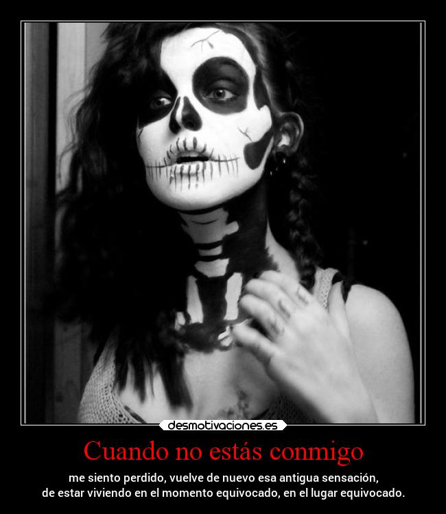 Cuando no estás conmigo -