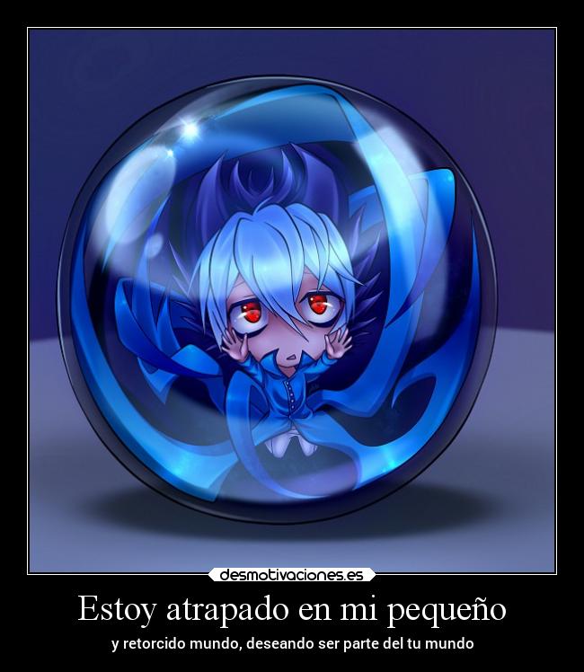 carteles anime mundo amor dolor esperanza tristezaa desmotivaciones