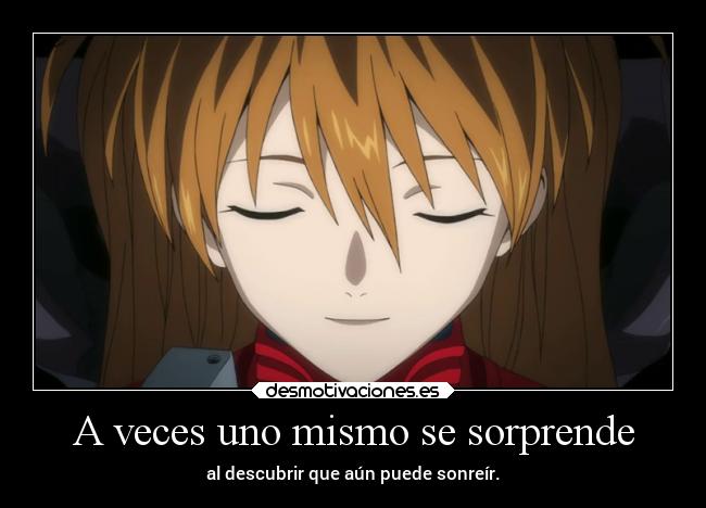 A veces uno mismo se sorprende -