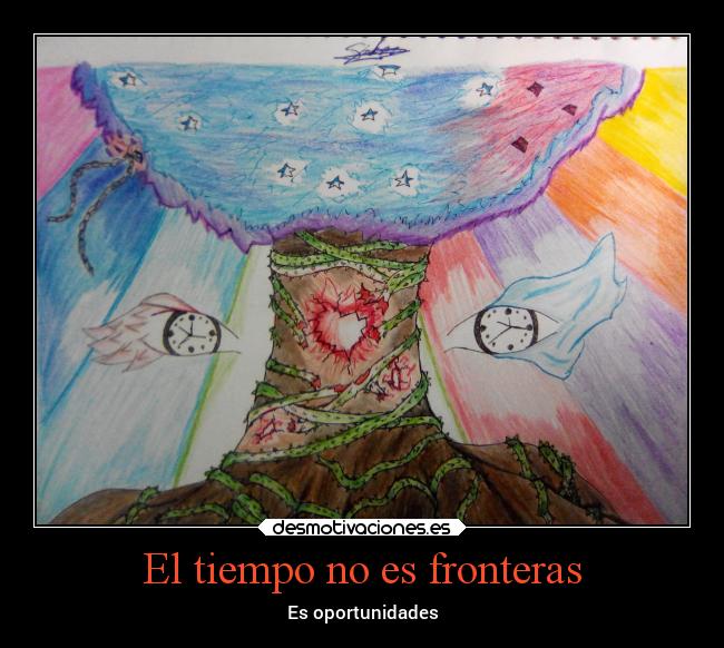 carteles arte desmotivaciones alma naturaleza arbol frontera oportunidad desmotivaciones