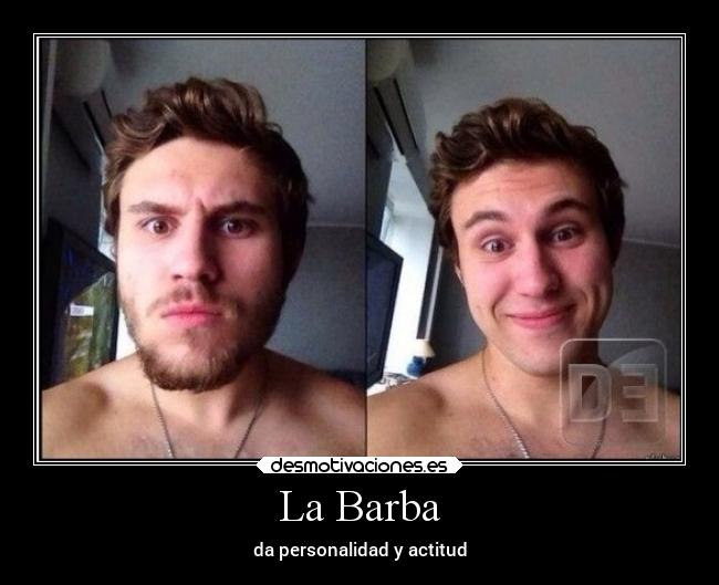 La Barba - da personalidad y actitud