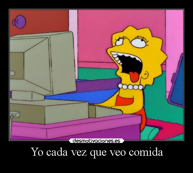 carteles comida humor simpsons comida computadora desmotivaciones