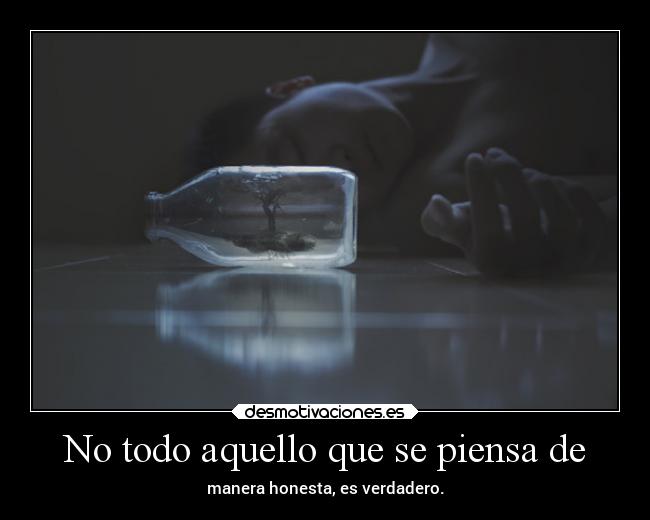 No todo aquello que se piensa de -