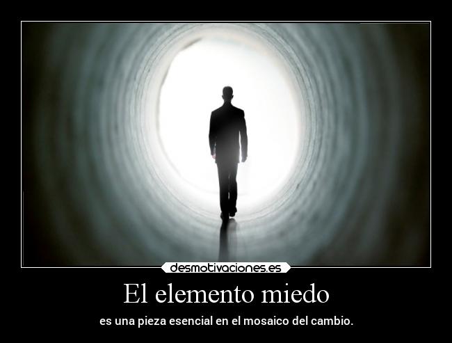 El elemento miedo -
