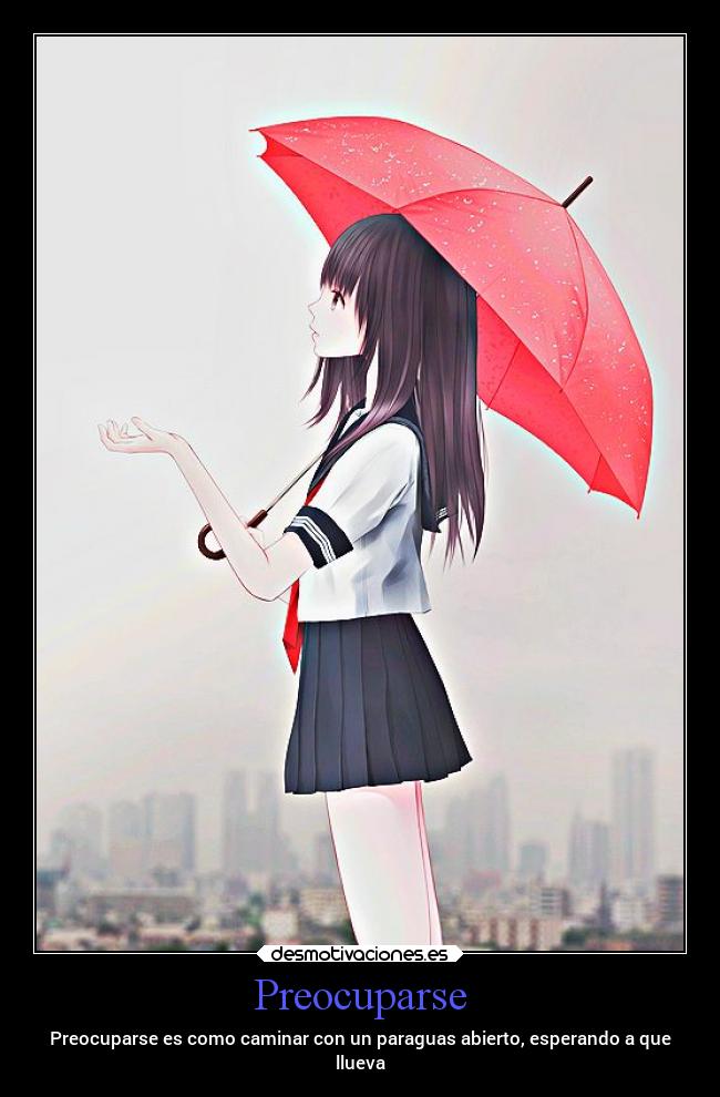 carteles motivaciones preocupacion preocuparse paraguas lluvia llover desmotivaciones