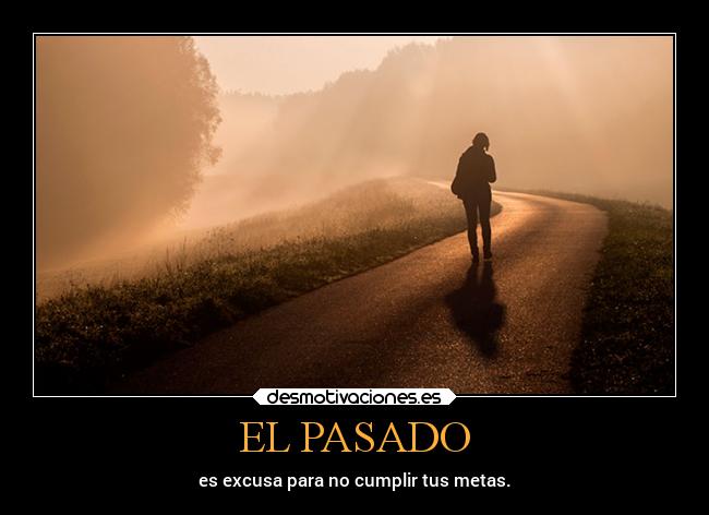 EL PASADO -
