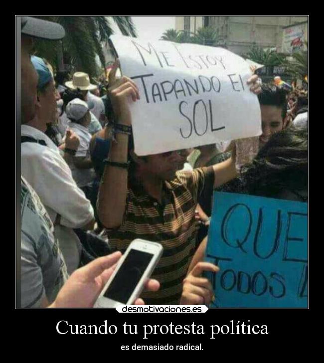 Cuando tu protesta política - 