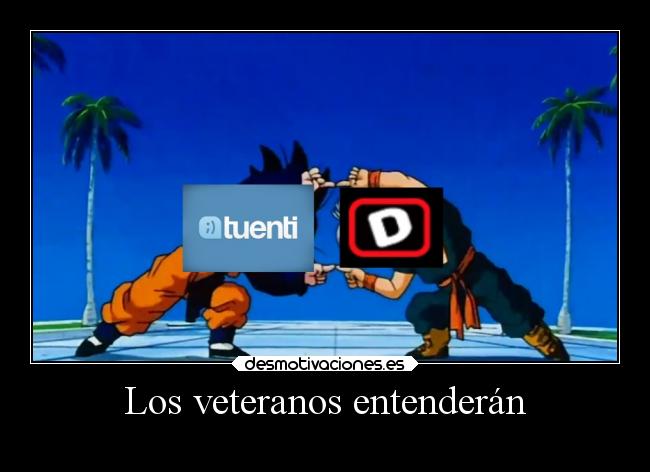 Los veteranos entenderán - 