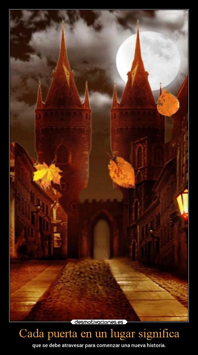 Cada puerta en un lugar significa -