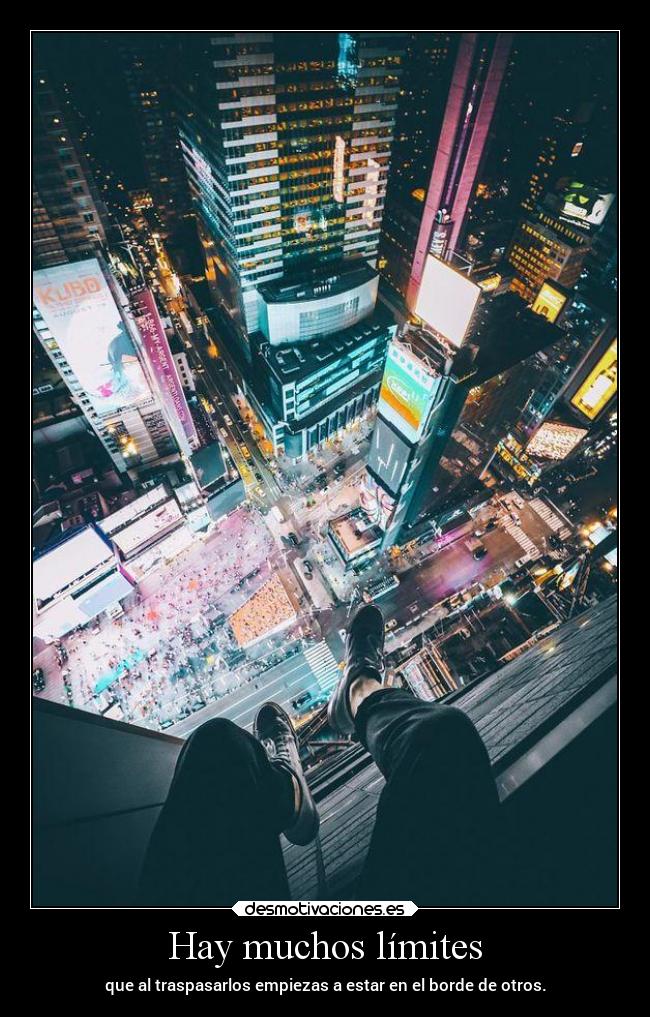 Hay muchos límites -