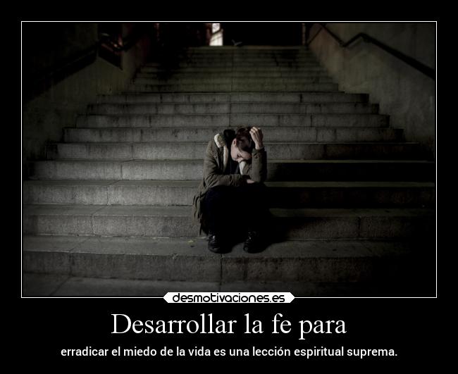 carteles vida miedo frases desmotivaciones