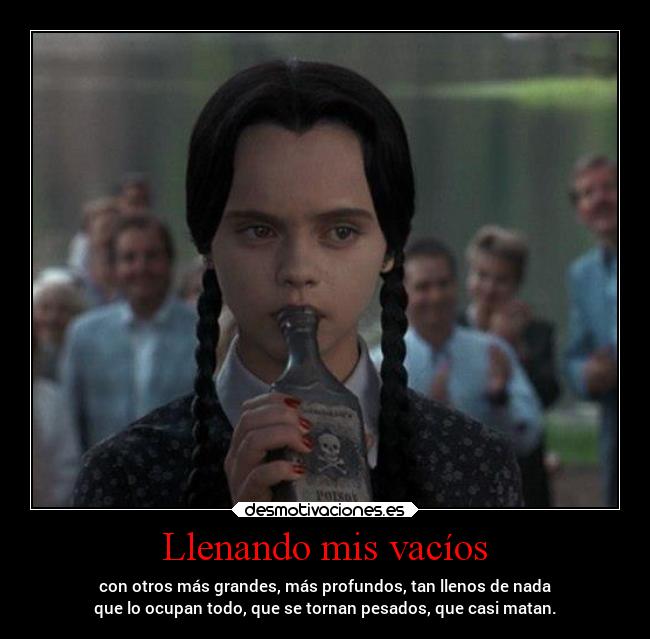 Llenando mis vacíos -