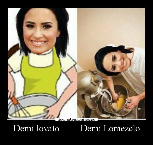 Demi lovato         Demi Lomezclo - 