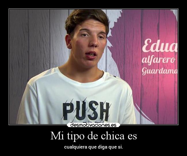 Mi tipo de chica es - 