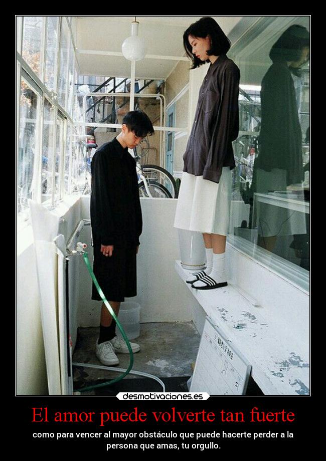 El amor puede volverte tan fuerte - 