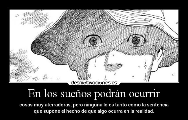 carteles anime vida mundo miedo dolor muerte raptorhunters harukaze erosekai chinowadachi manga desmotivaciones