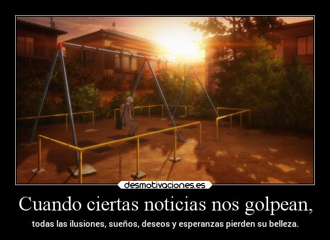 carteles anime vida mundo muerte dolor cancer raptorhunters harukaze erosekai inuyashiki desmotivaciones