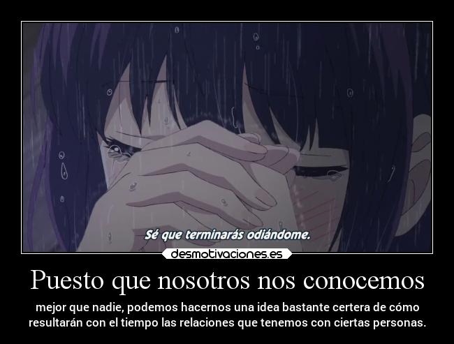 Puesto que nosotros nos conocemos - 