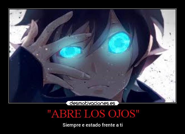 carteles anime vida locosdeamor laalianzarebelde mdsm ojos desmotivaciones