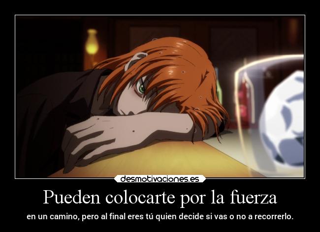 Pueden colocarte por la fuerza -