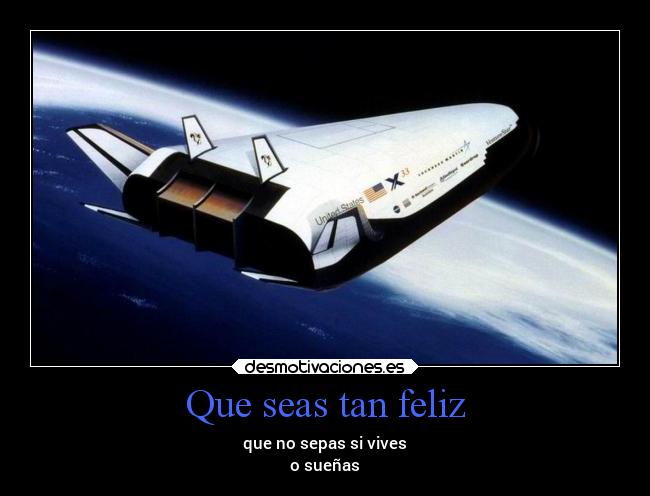 Que seas tan feliz - 
