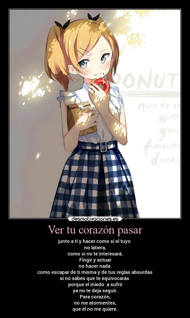 Ver tu corazón pasar - 