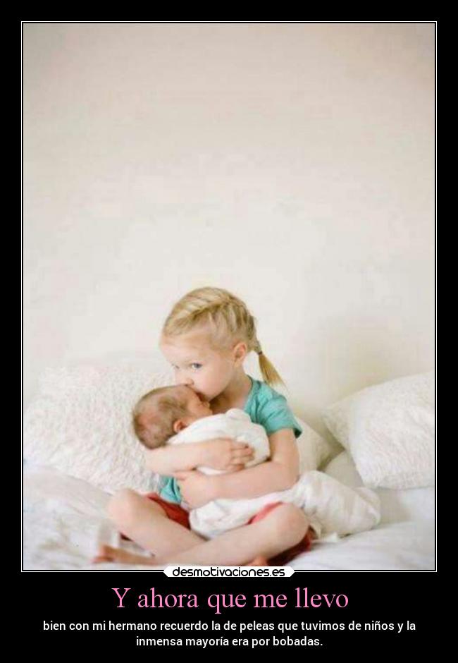 Y ahora que me llevo - 