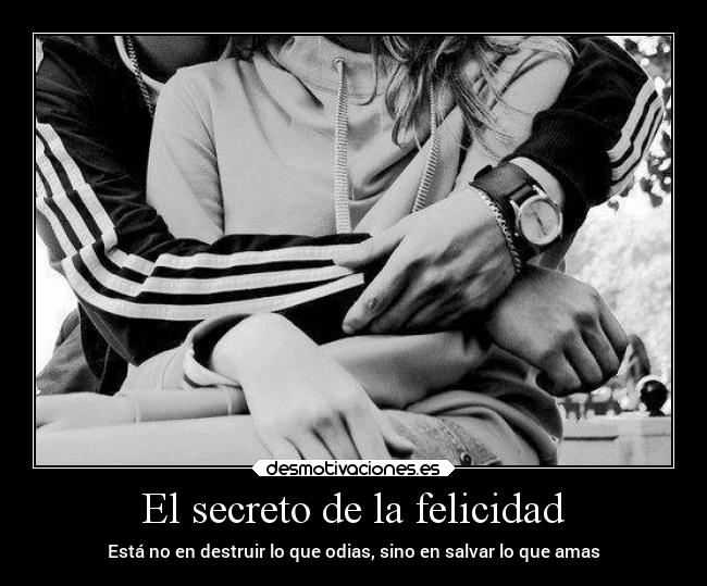 El secreto de la felicidad - 