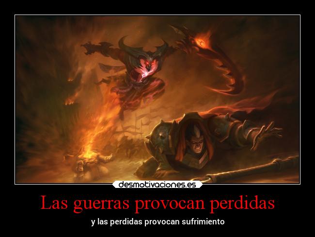 Las guerras provocan perdidas - y las perdidas provocan sufrimiento