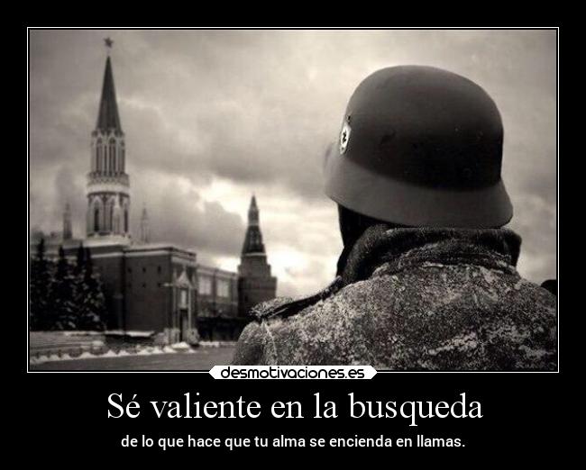 Sé valiente en la busqueda - 