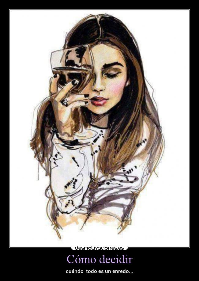 carteles problemas decisiones enredos desmotivaciones