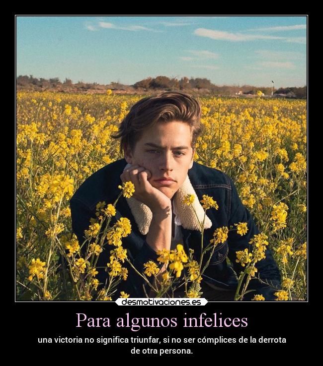 Para algunos infelices - 