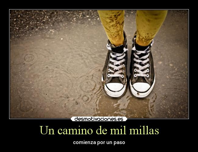 Un camino de mil millas - comienza por un paso