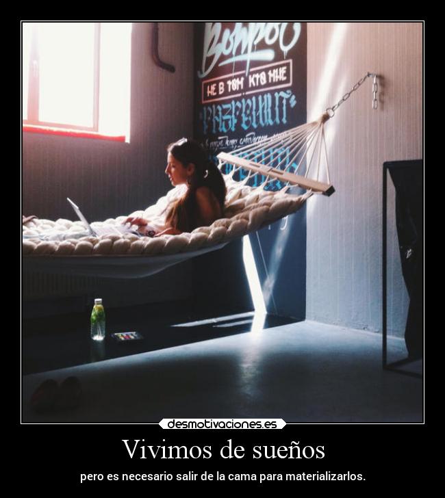 Vivimos de sueños - 
