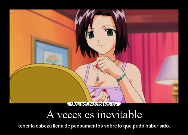 A veces es inevitable - 