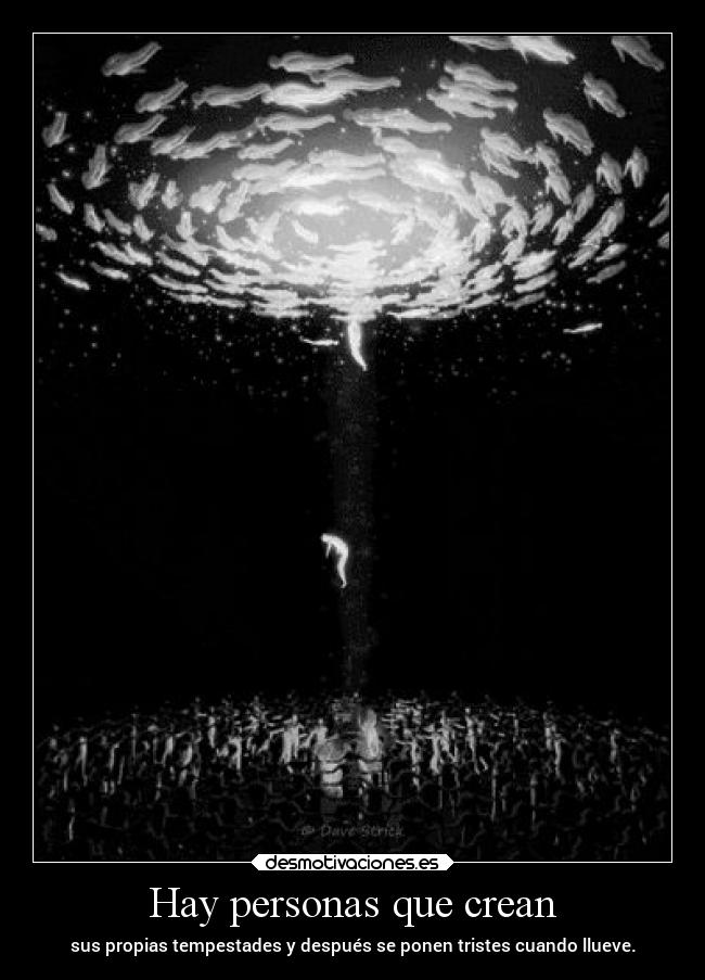 Hay personas que crean - 