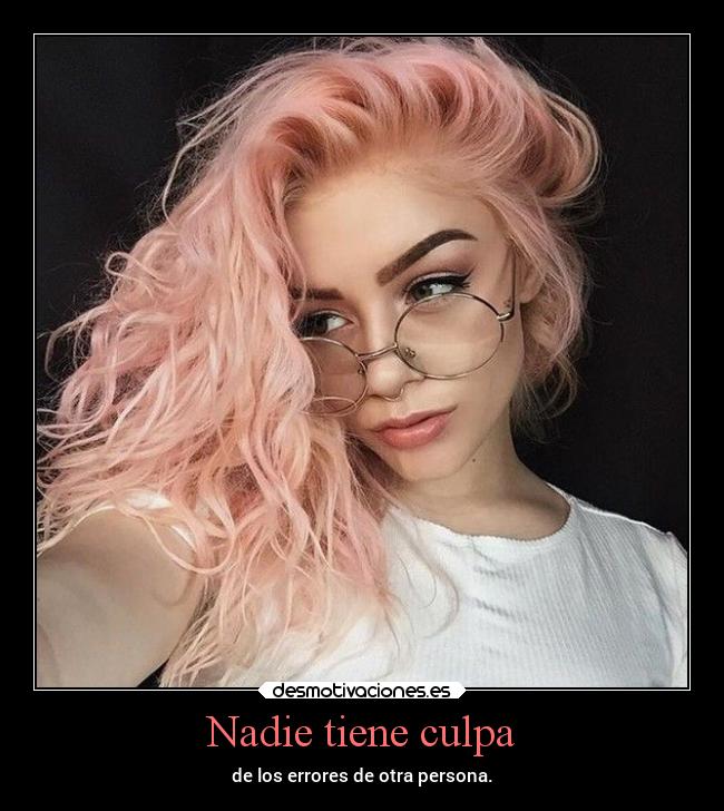Nadie tiene culpa - 
