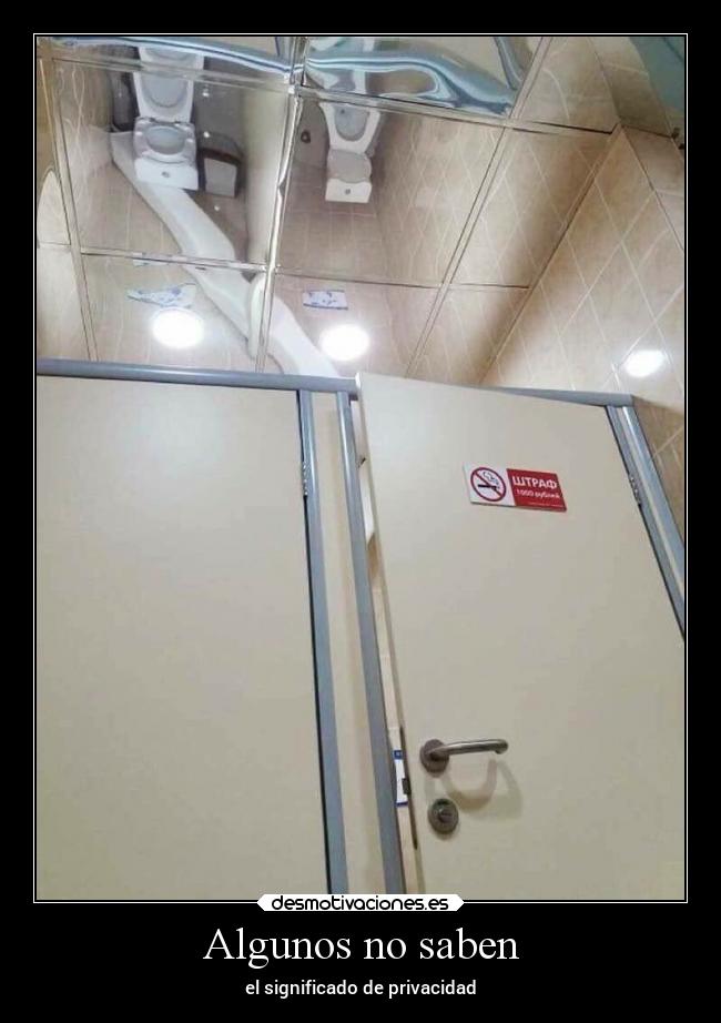 Algunos no saben - el significado de privacidad