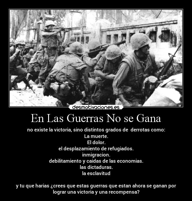 En Las Guerras No se Gana - 