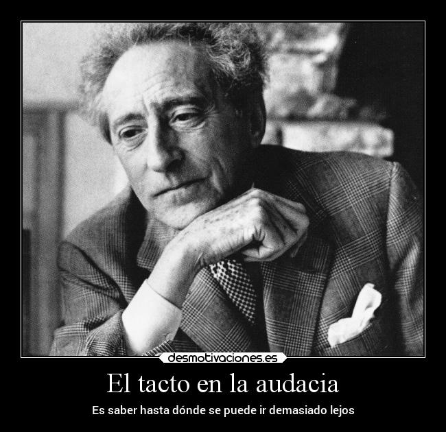 El tacto en la audacia - 