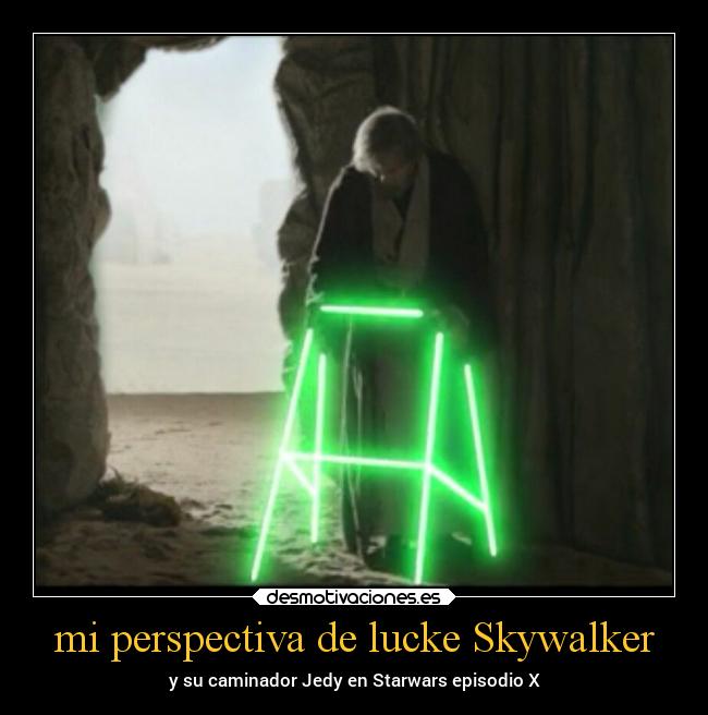 mi perspectiva de lucke Skywalker -