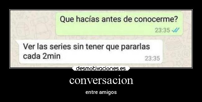 conversacion - entre amigos