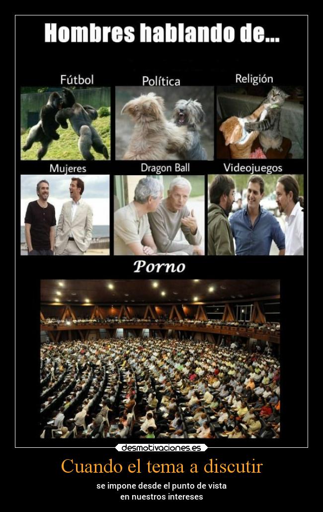 Cuando el tema a discutir - 