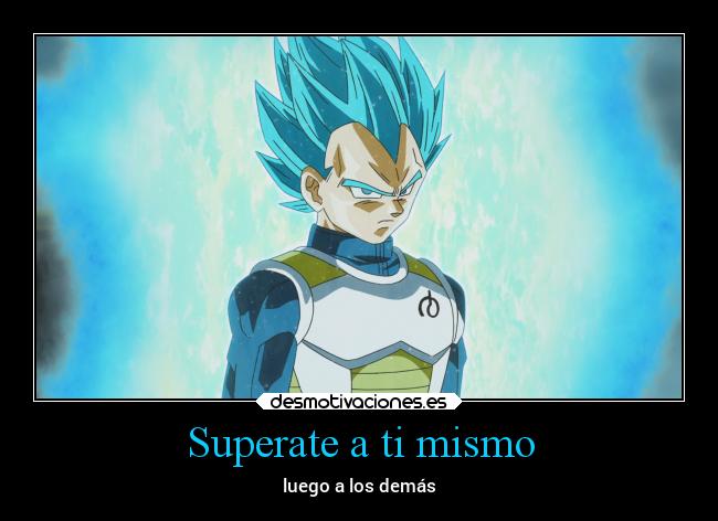 Superate a ti mismo - luego a los demás