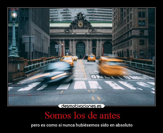 Somos los de antes - 