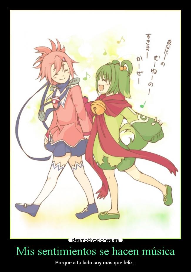 Mis sentimientos se hacen música - Porque a tu lado soy más que feliz…