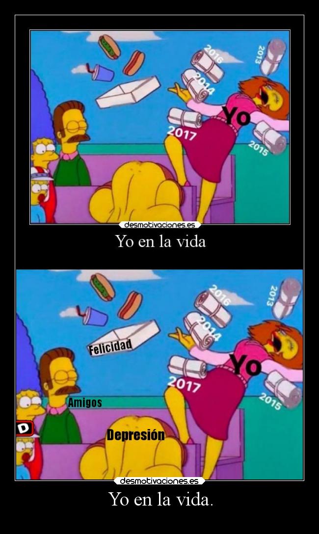 carteles vida humor risa fail desmotivaciones depresion raptorhunters erosekai harukaze lossimpson simposons homer desmotivaciones