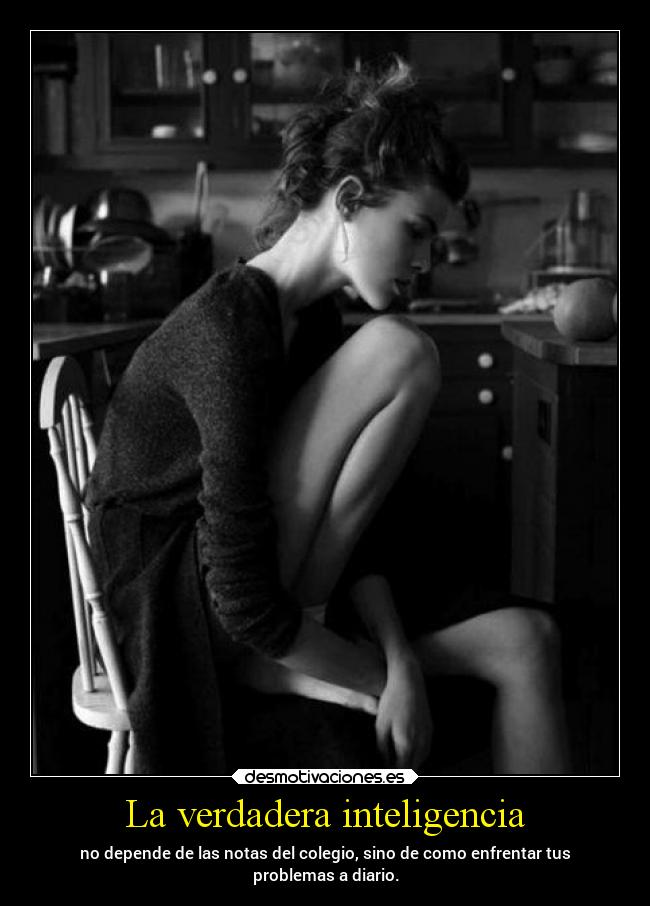 La verdadera inteligencia -